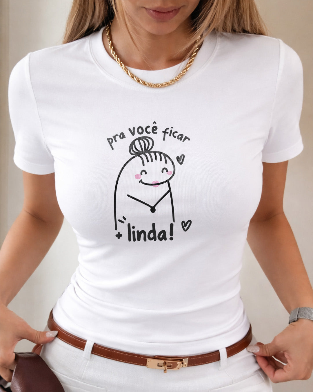 Camiseta Dia Das Mães Feminina 100% Algodão "Pra Você Ficar Mais Linda!"