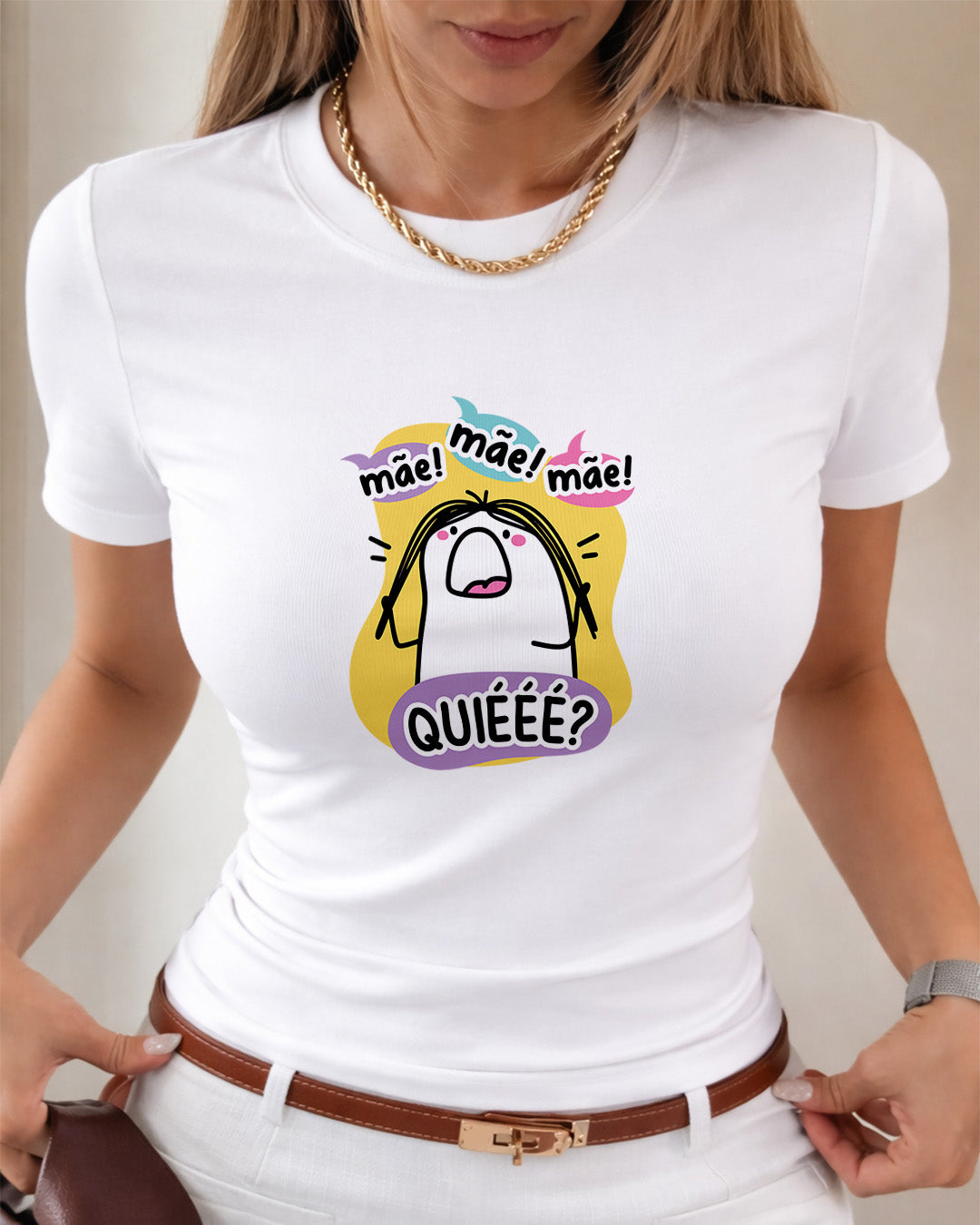 Camiseta 100% Algodão Feminina "Mãe Mãe Mãe Quié" Dia Das Mães