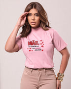 Camiseta 100% Algodão Feminina "Mãe Seu Amor Faz Meu Mundo Melhor" Dia Das Mães