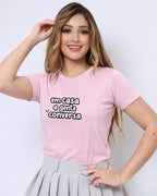 Camiseta 100% Algodão Feminina "Em Casa A Gente Conversa Mãe" Dia Das Mães