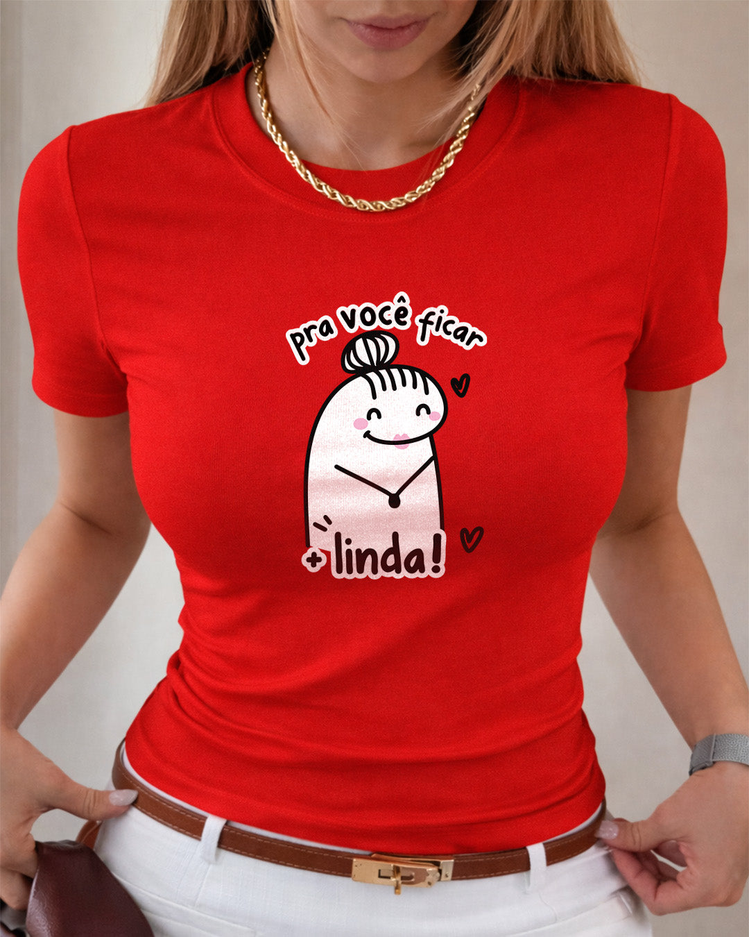 Camiseta Dia Das Mães Feminina 100% Algodão "Pra Você Ficar Mais Linda!"