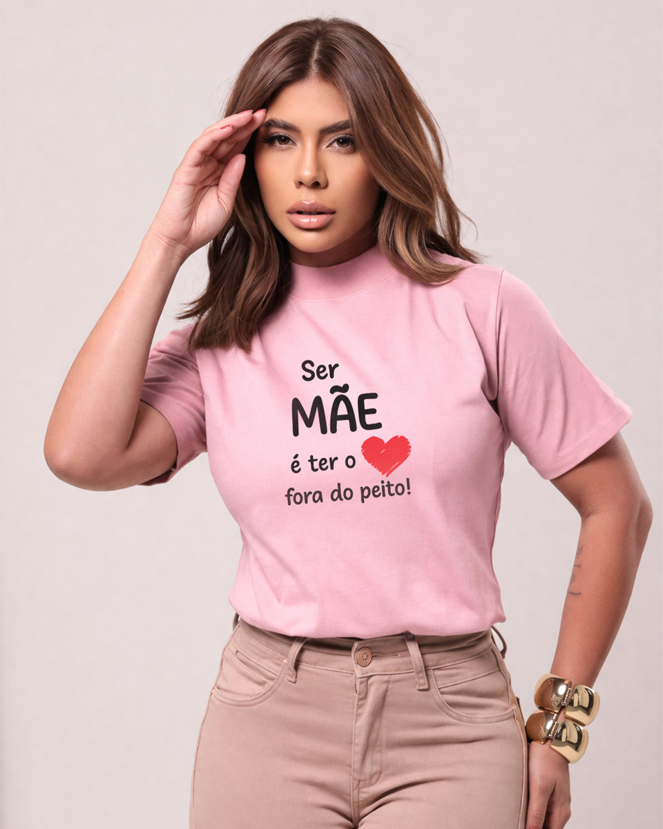 Camiseta Feminina Dia Das Mães "Coração Fora Do Peito" 100% Algodão