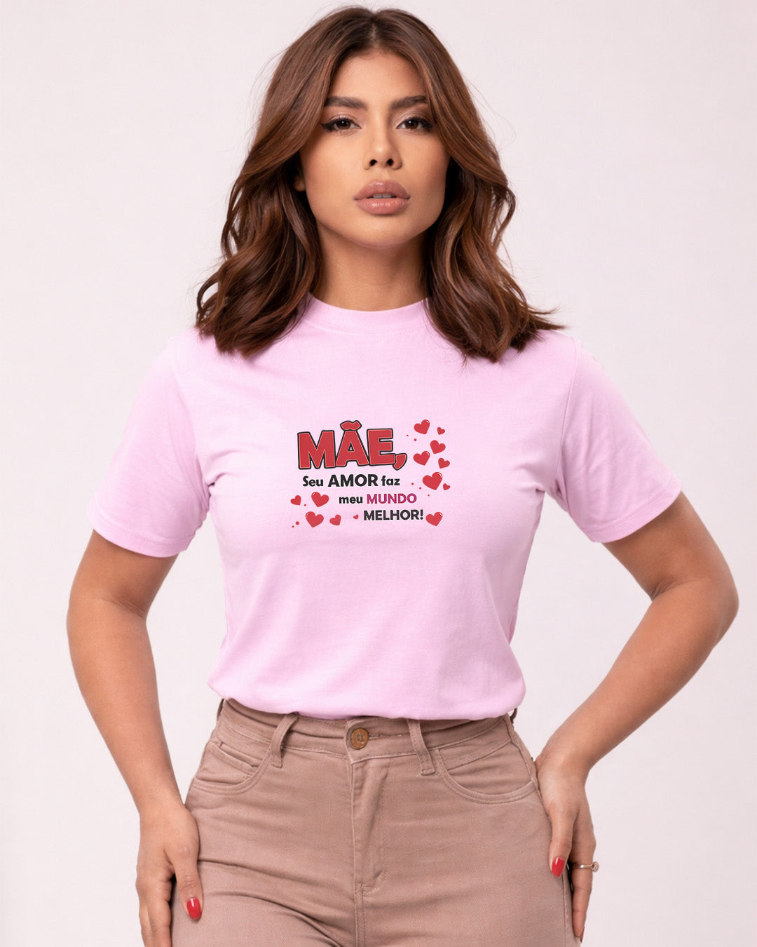 Camiseta 100% Algodão Feminina "Mãe Seu Amor Faz Meu Mundo Melhor" Dia Das Mães