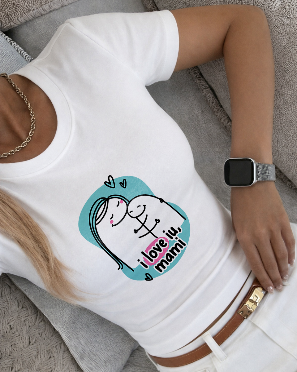 Camiseta Feminina Dia Das Mães "I Love U Mami" 100% Algodão
