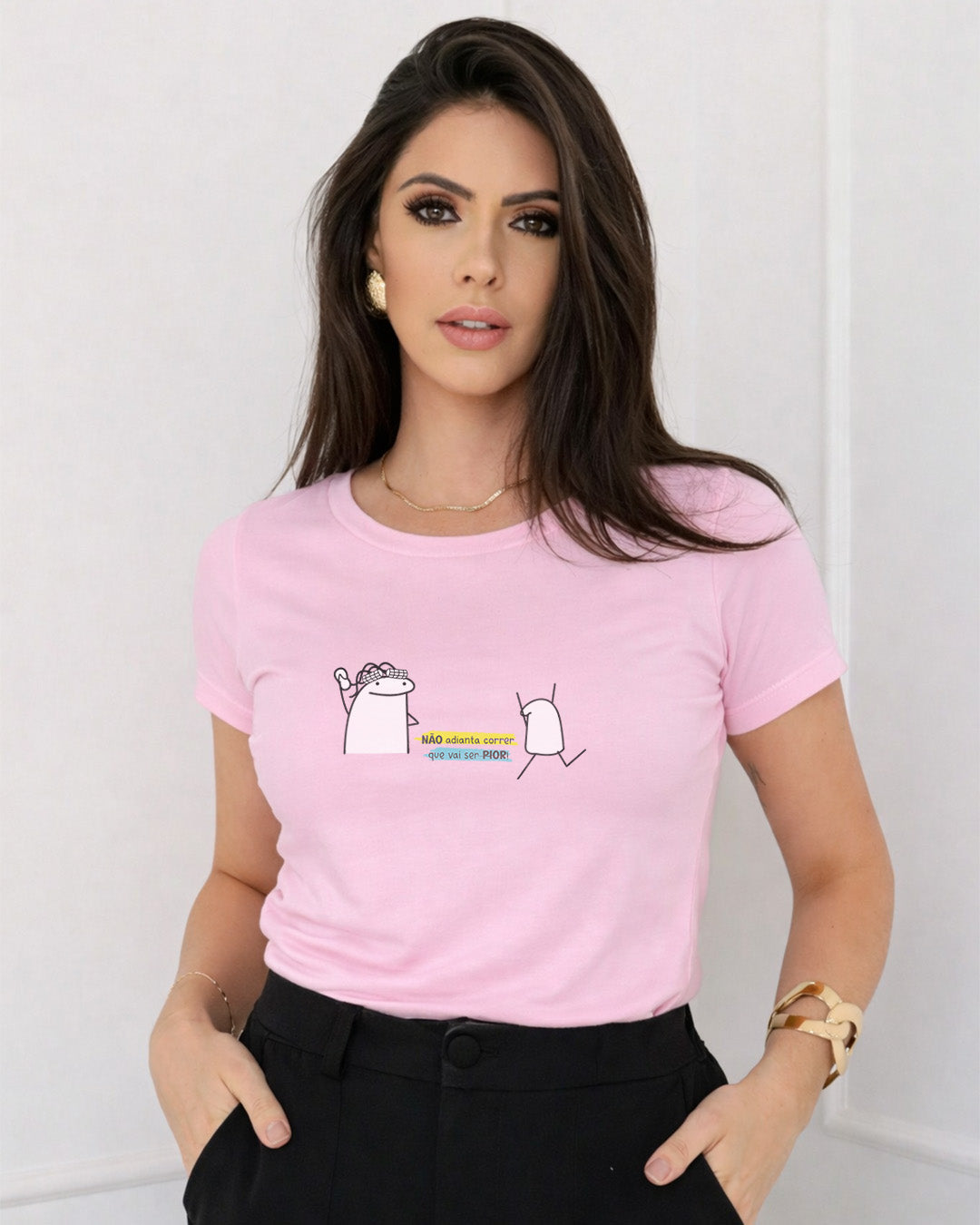 Camiseta 100% Algodão Feminina "Não Adianta Correr Que Vai Ser Pior" Dia Das Mães