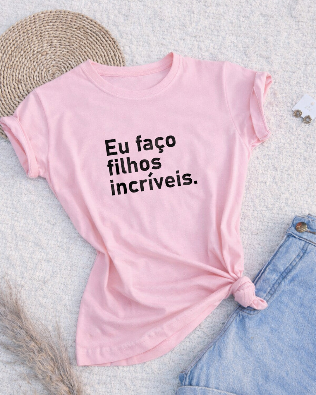 Camiseta Feminina 100% Algodão "Eu Faço Filhos Incríveis" Dia Das Mães