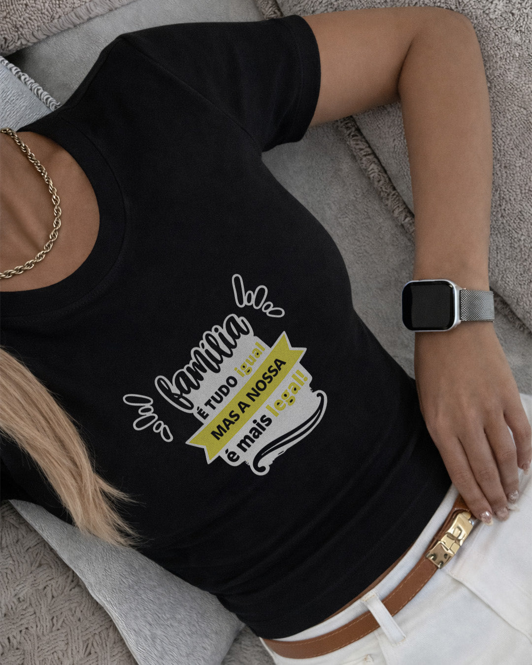 Camiseta 100% Algodão Feminina "Família Mais Legal" Dia Das Mães