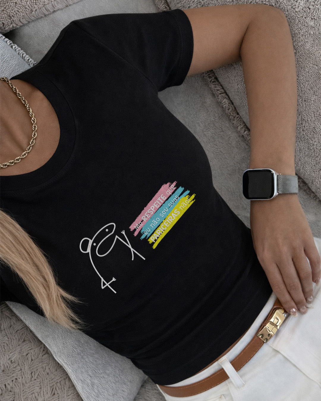 Camiseta 100% Algodão Feminina "Suas Pariceiras Não" Dia Das Mães