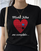 Camiseta Feminina 100% Algodão "Minha Filha" Dia Das Mães