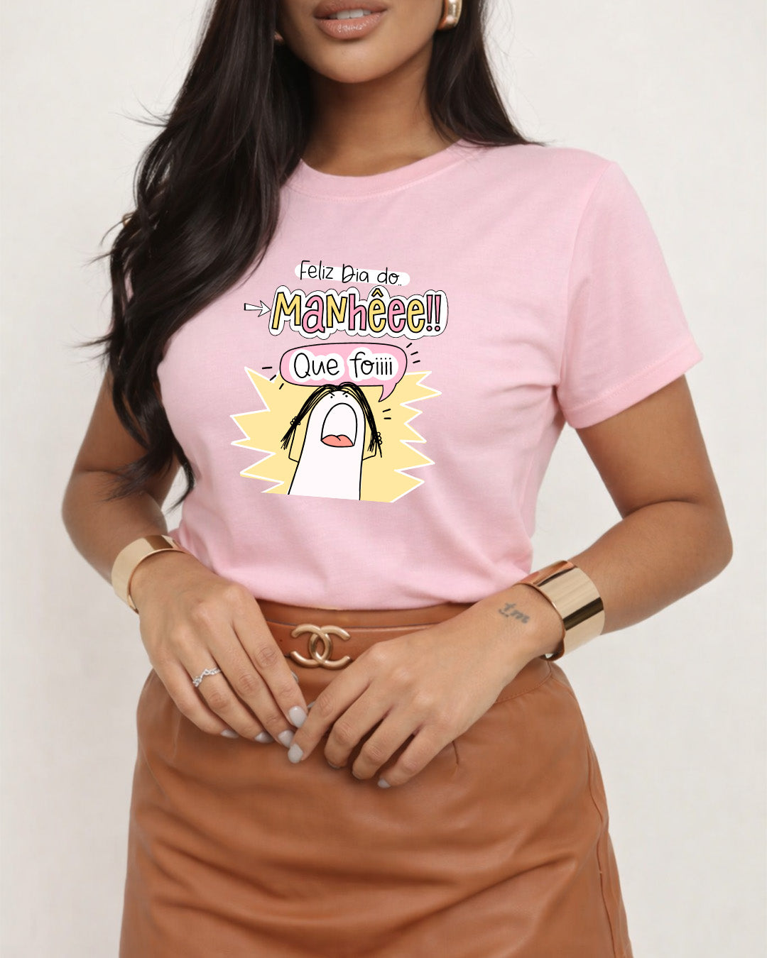 Camiseta Feminina 100% Algodão "Manhê Que Foi" Dia Das Mães