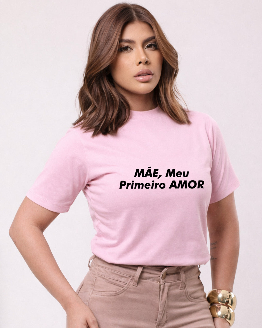 Camiseta Feminina 100% Algodão "Meu Primeiro Amor" Dia Das Mães