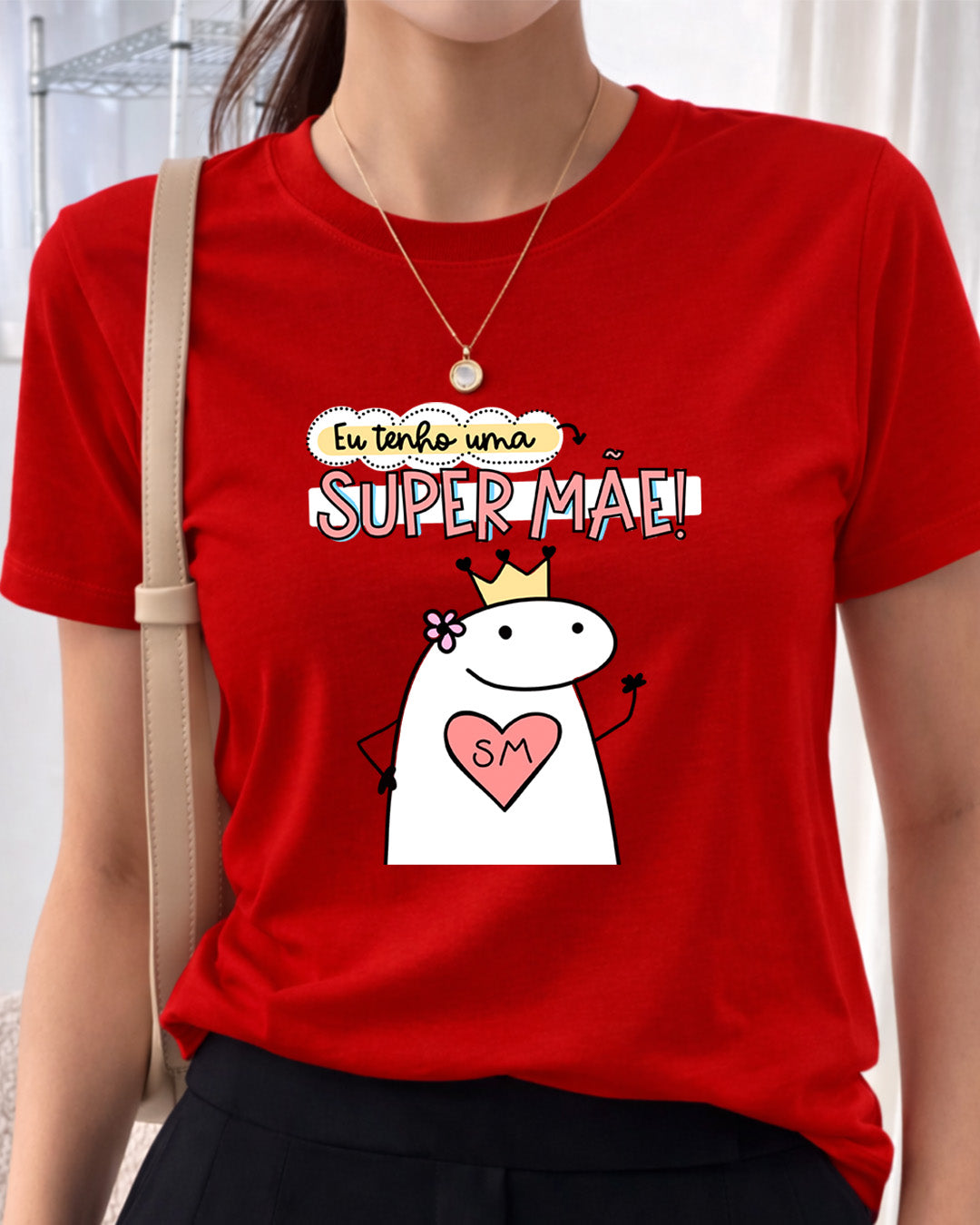 Camiseta Feminina 100% Algodão "Eu Tenho Uma Super Mãe Divertida" Dia Das Mães
