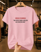 Camiseta Feminina Dia Das Mães "Eu Não Sou Sua Pariceira Não" 100% Algodão