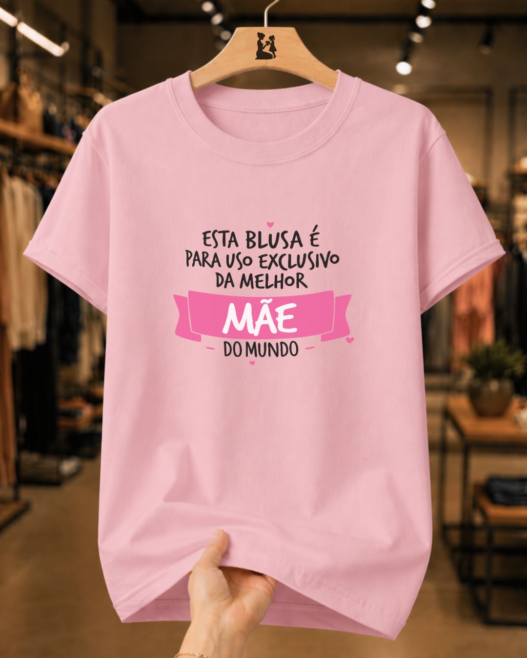 Camiseta Feminina 100% Algodão "Exclusiva Da Melhor Mãe" Dia Das Mães