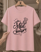 Camiseta Feminina A Melhor Mãe Sempre