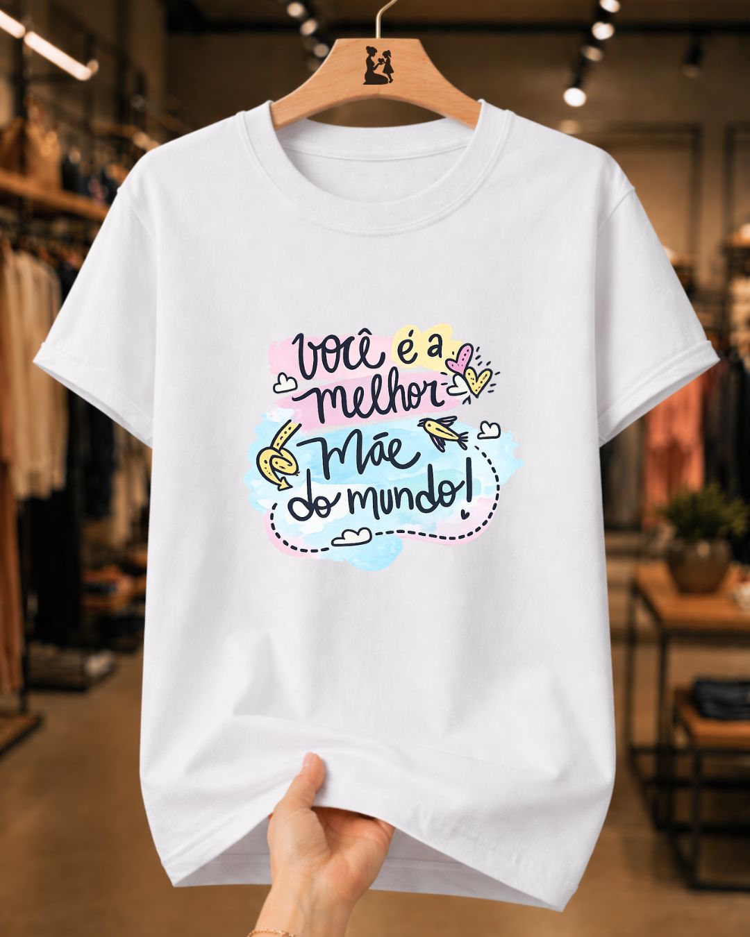 Camiseta Feminina 100% Algodão "Você É A Melhor" Dia Das Mães