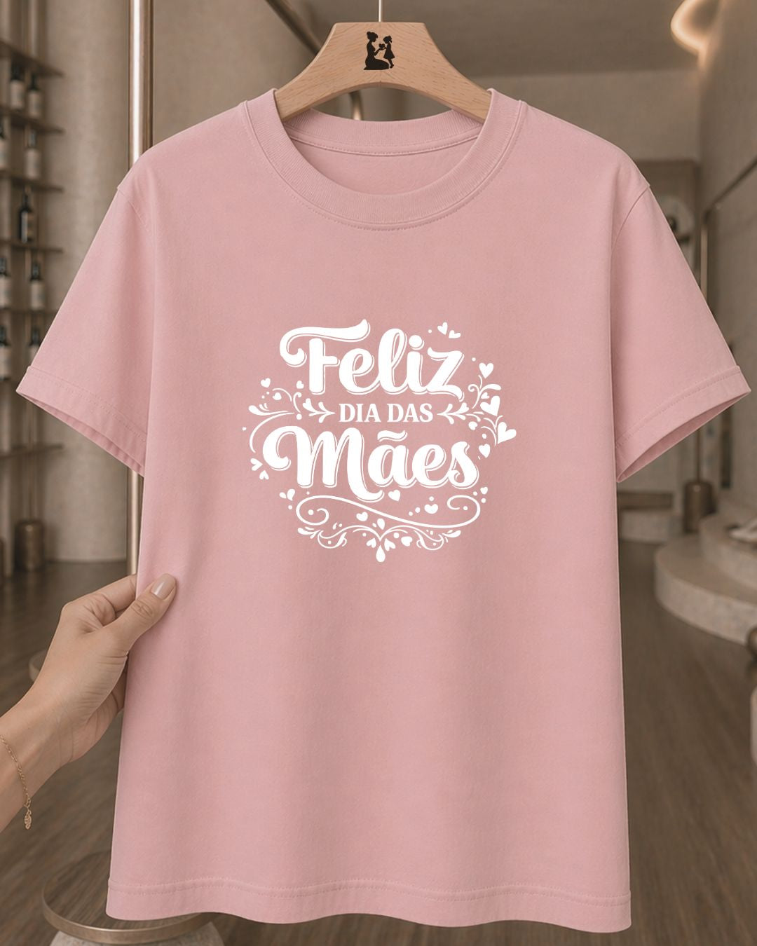 Camiseta Feminina 100% Algodão "Feliz Dia Das Mães" Dia Das Mães