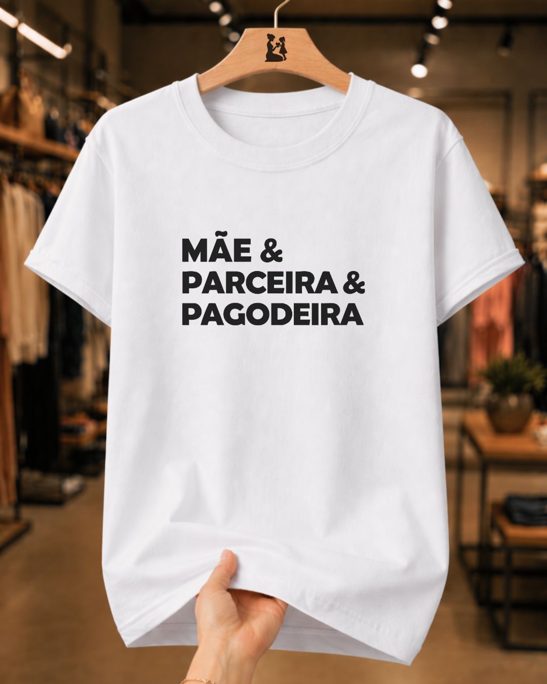 Camiseta 100% Algodão Feminina "Mãe E Parceira E Pagodeira" Dia Das Mães