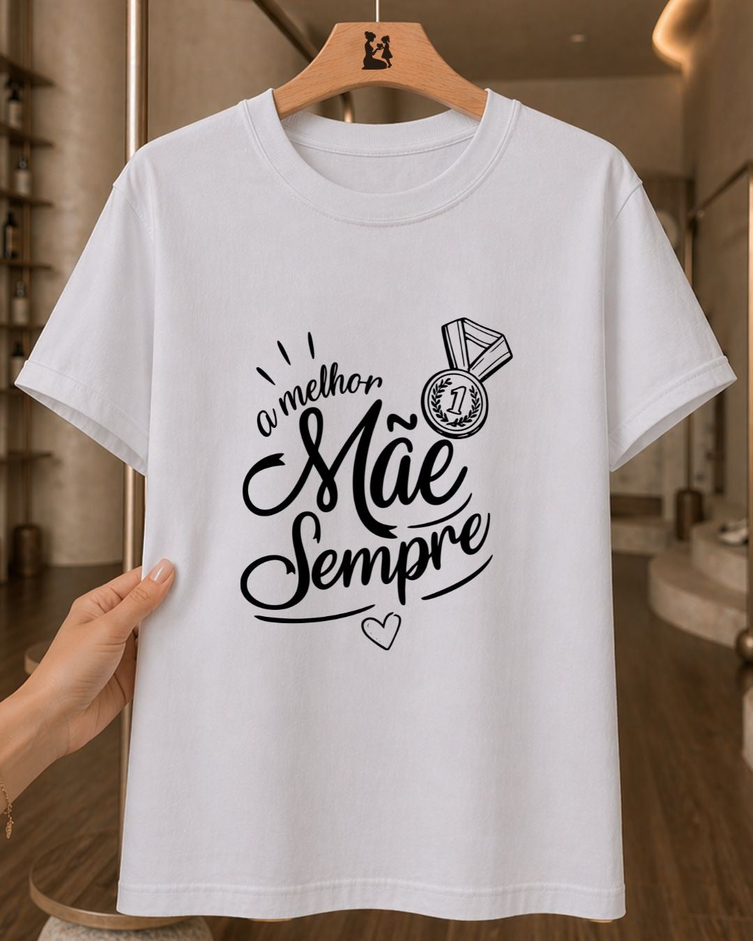 Camiseta Feminina A Melhor Mãe Sempre