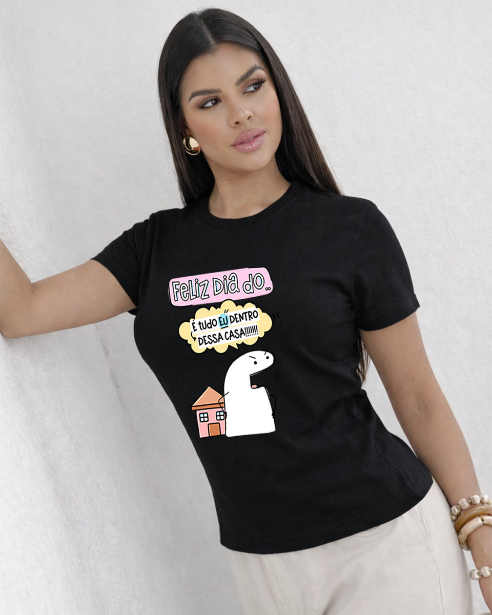 Camiseta Feminina 100% Algodão "É Tudo Eu" Dia Das Mães
