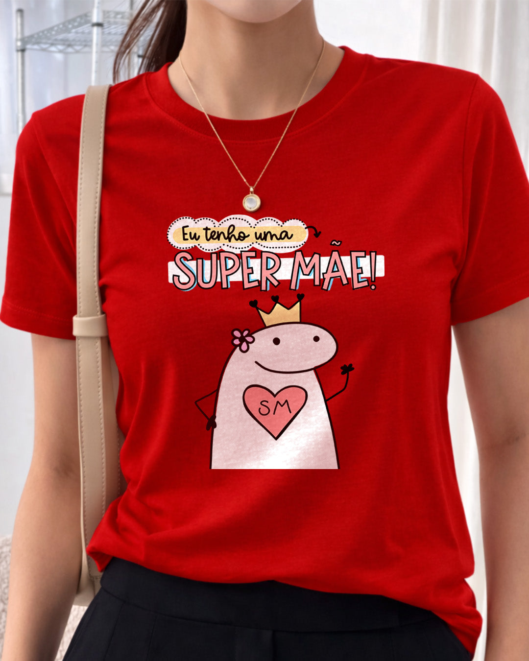 Camiseta Feminina 100% Algodão "Eu Tenho Uma Super Mãe Divertida" Dia Das Mães