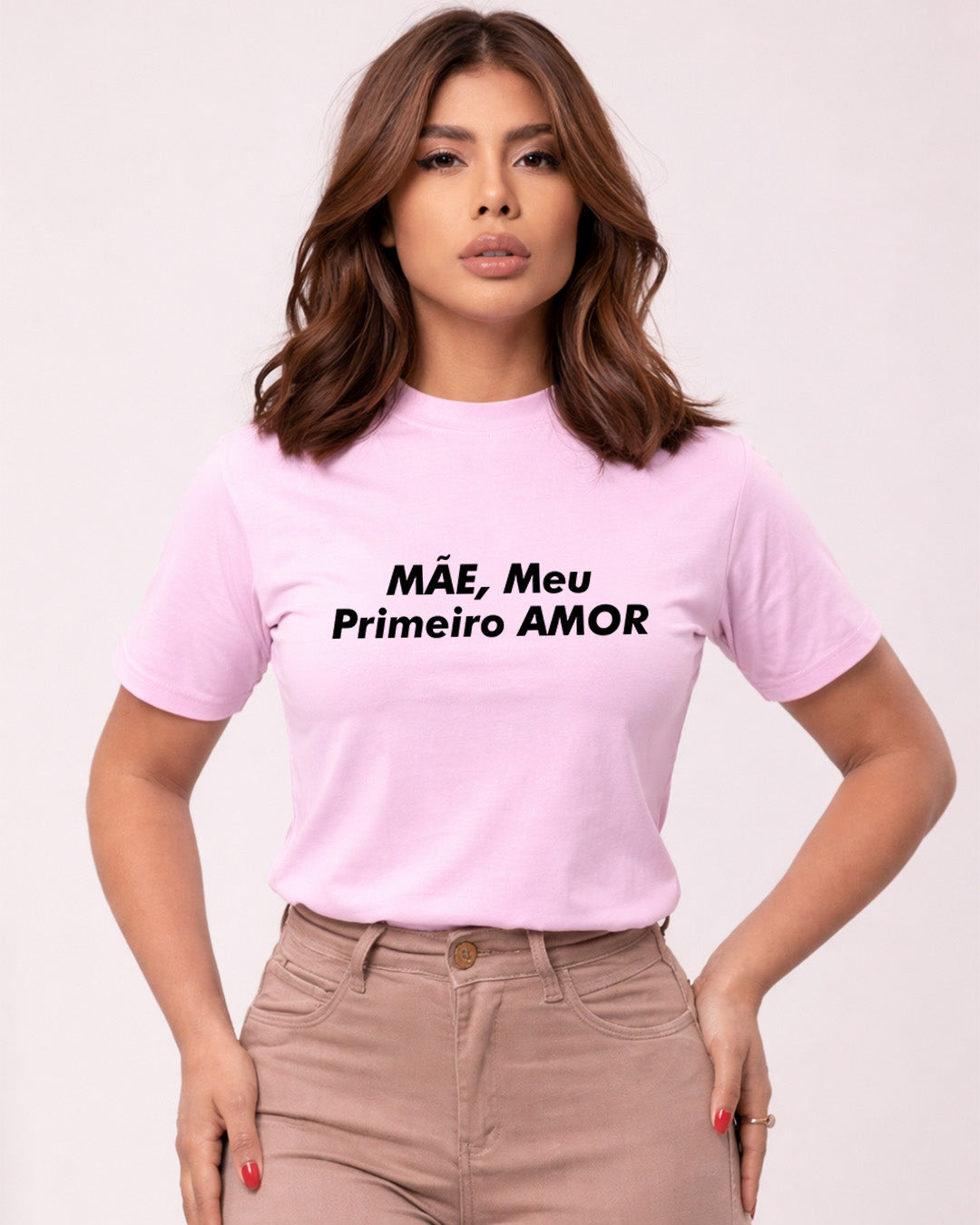 Camiseta Feminina 100% Algodão "Meu Primeiro Amor" Dia Das Mães