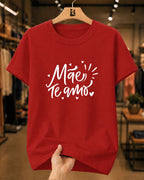 Camiseta Feminina Mãe Te Amo