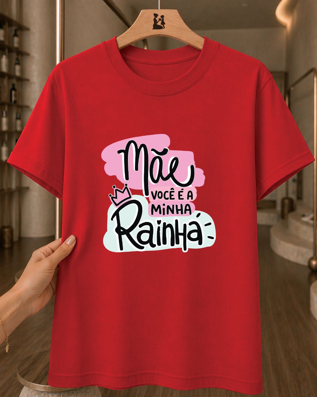 Camiseta Feminina Mãe Você É A Minha Rainha