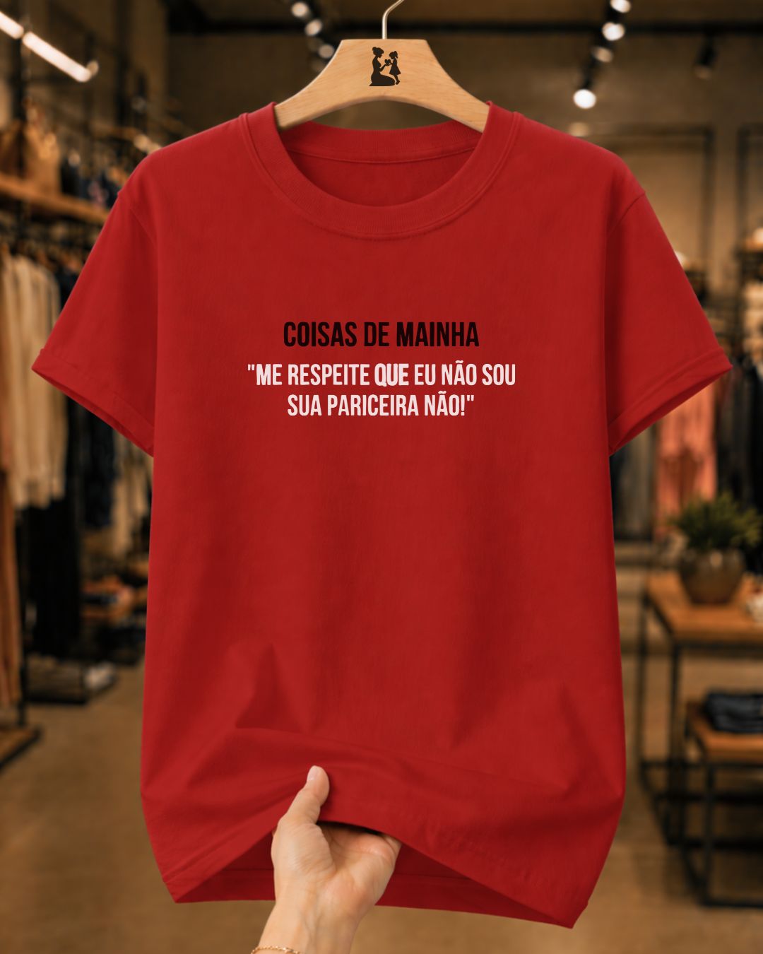 Camiseta Feminina Dia Das Mães "Eu Não Sou Sua Pariceira Não" 100% Algodão