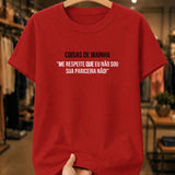 Camiseta Feminina Dia Das Mães "Eu Não Sou Sua Pariceira Não" 100% Algodão