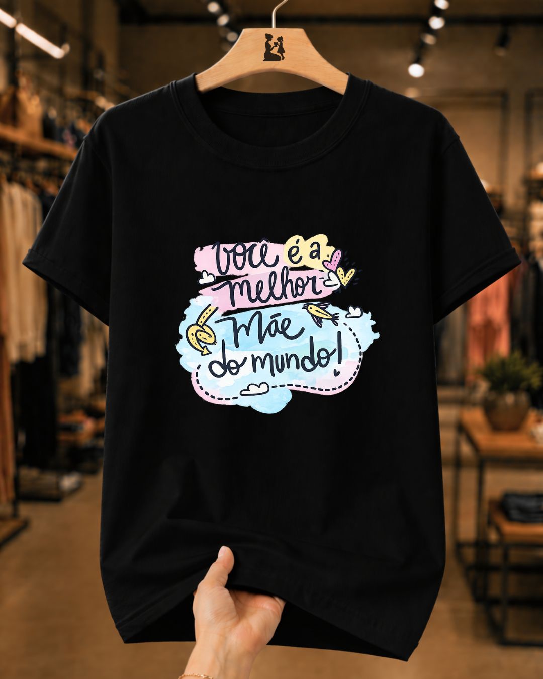 Camiseta Feminina 100% Algodão "Você É A Melhor" Dia Das Mães