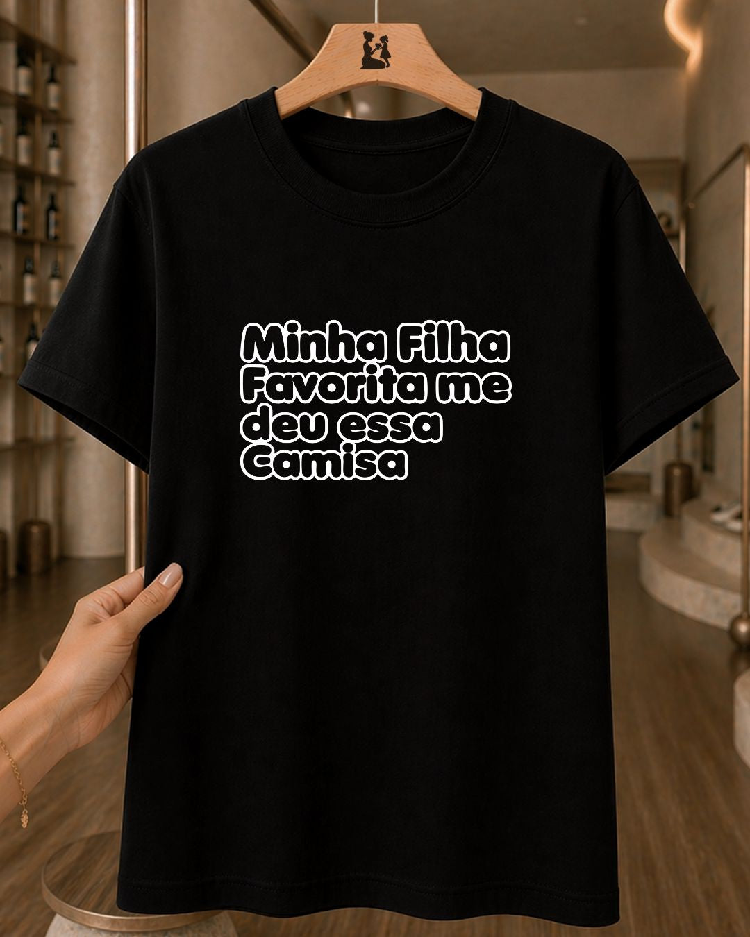 Camiseta Feminina Dia Das Mães "Minha Filha Favorita Me Deu" 100% Algodão