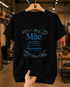 Camiseta Feminina "Mãe É Céu" 100% Algodão Dia Das Mães