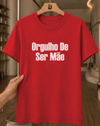 Camiseta Feminina Orgulho De Ser Mãe