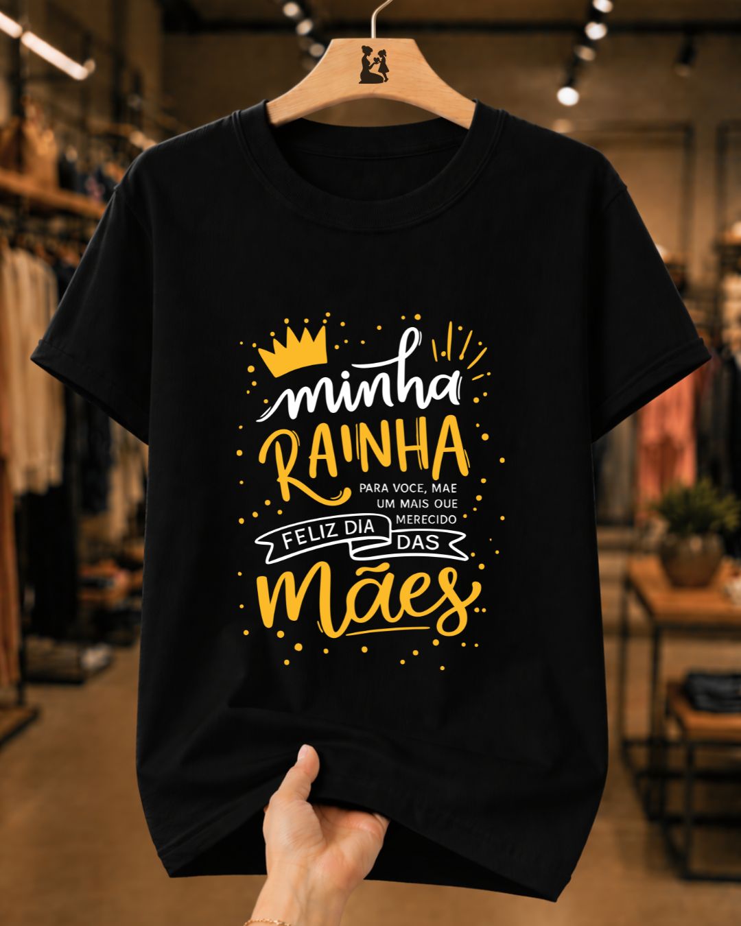 Camiseta Dia Das Mães Feminina "Minha Rainha Feliz Dia Das Mães" 100% Algodão