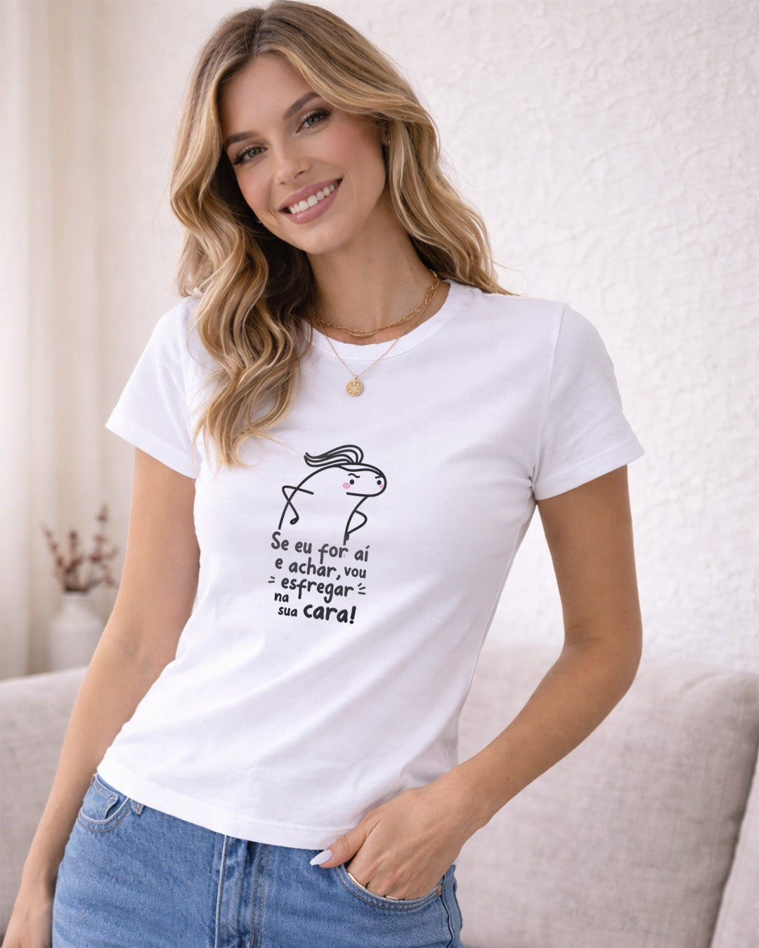 Camiseta Feminina 100% Algodão Frase "E Achar" Dia Das Mães