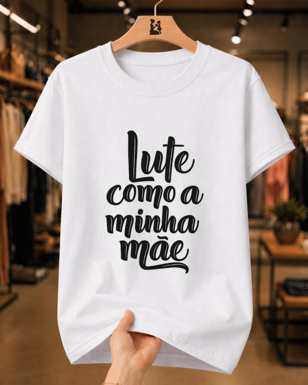 Camiseta Dia Das Mães Feminina "Lute Como A Minha Mãe" 100% Algodão