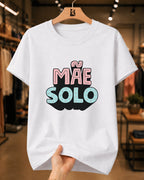 Camiseta Feminina "Mãe Solo" 100% Algodão Dia Das Mães