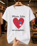Camiseta Feminina Minha Filha Me Completa