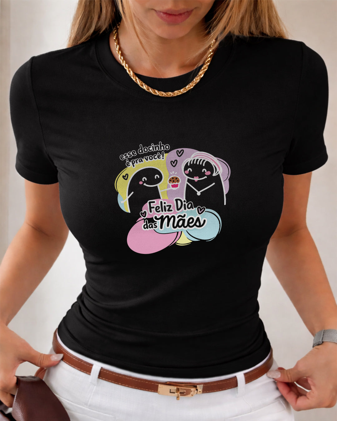 Camiseta Dia Das Mães Feminina "Esse Docinho É Todo Seu" 100% Algodão