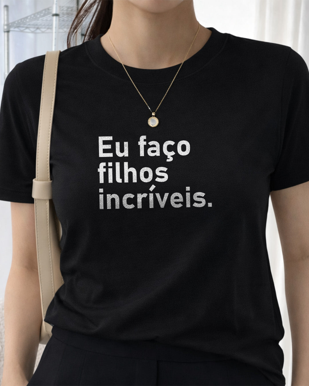 Camiseta Feminina 100% Algodão "Eu Faço Filhos Incríveis" Dia Das Mães