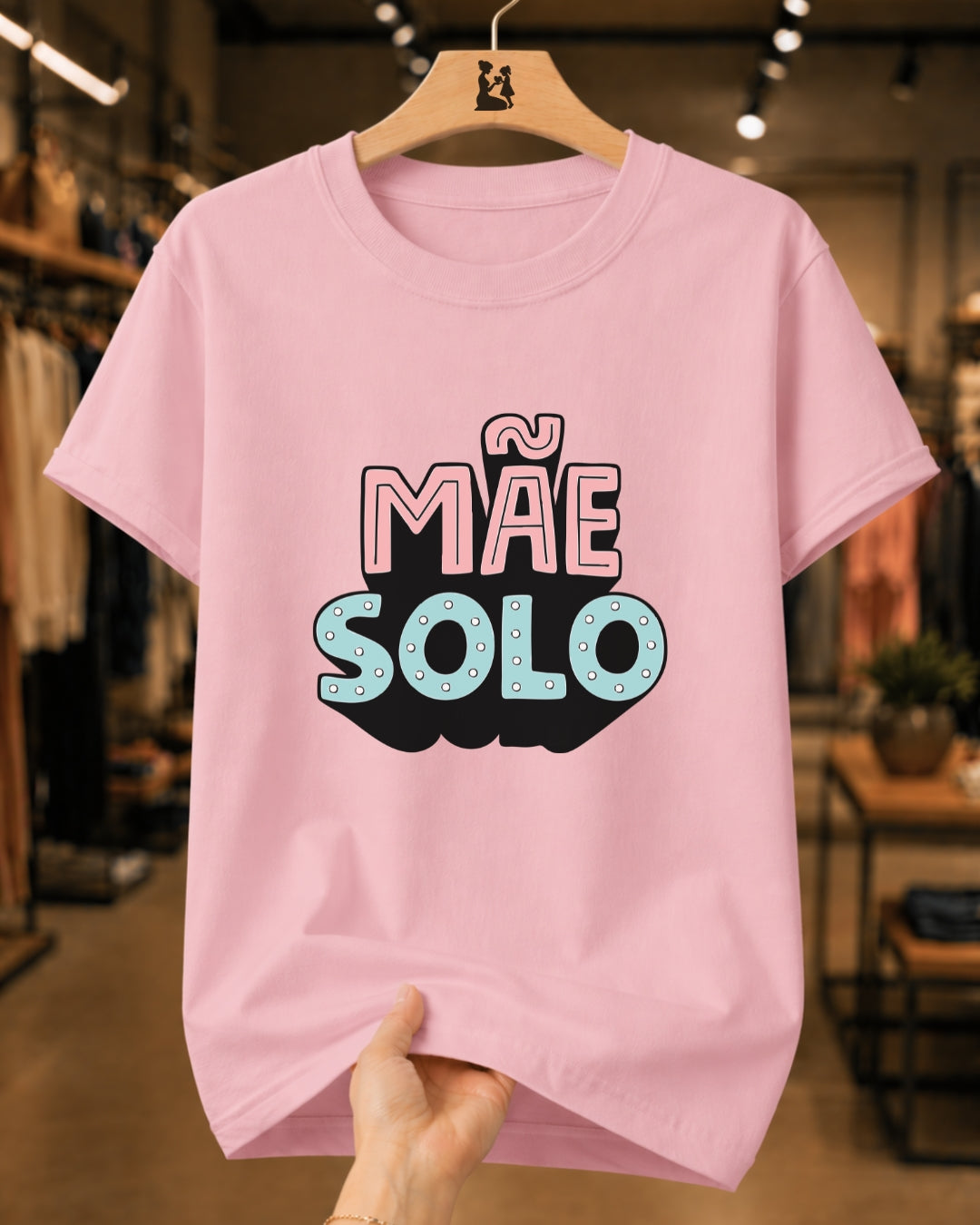 Camiseta Feminina "Mãe Solo" 100% Algodão Dia Das Mães