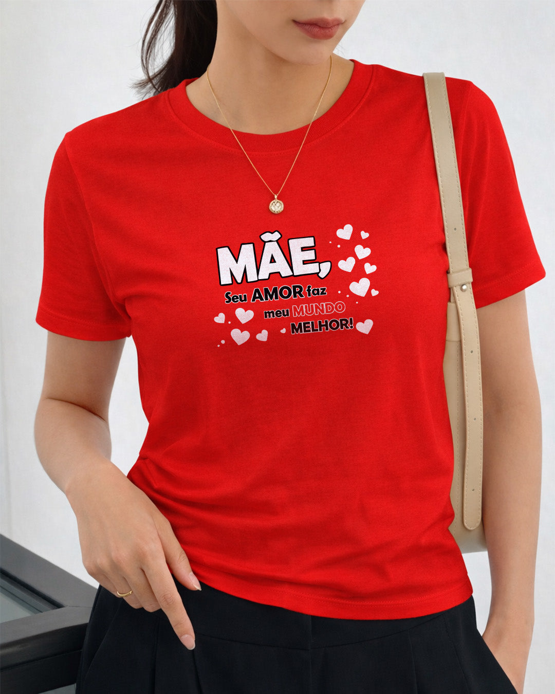 Camiseta 100% Algodão Feminina "Mãe Seu Amor Faz Meu Mundo Melhor" Dia Das Mães