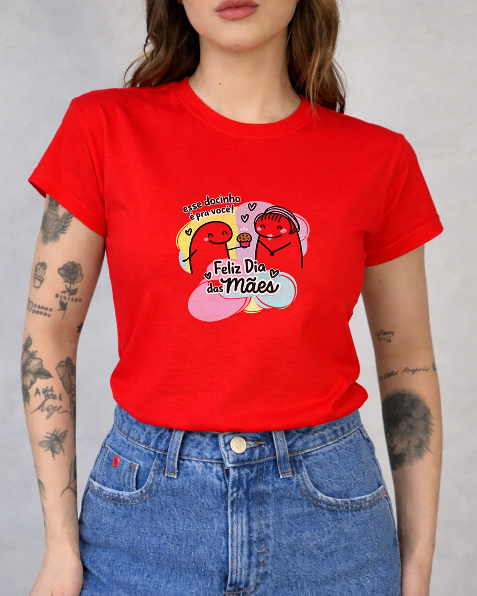 Camiseta Dia Das Mães Feminina "Esse Docinho É Todo Seu" 100% Algodão
