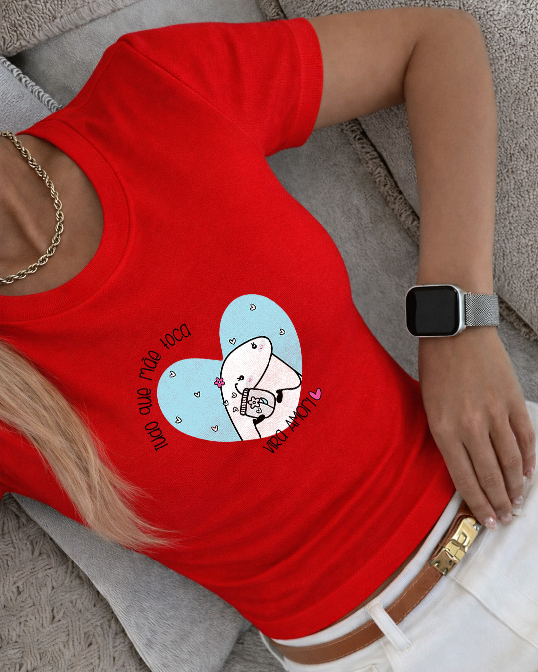 Camiseta Feminina 100% Algodão "Tudo Que Mãe Toca Vira Amor" Dia Das Mães