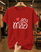 Camiseta Feminina Sou Mãe