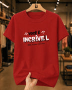 Camiseta 100% Algodão Feminina "Você É Incrível Mãe" Dia Das Mães