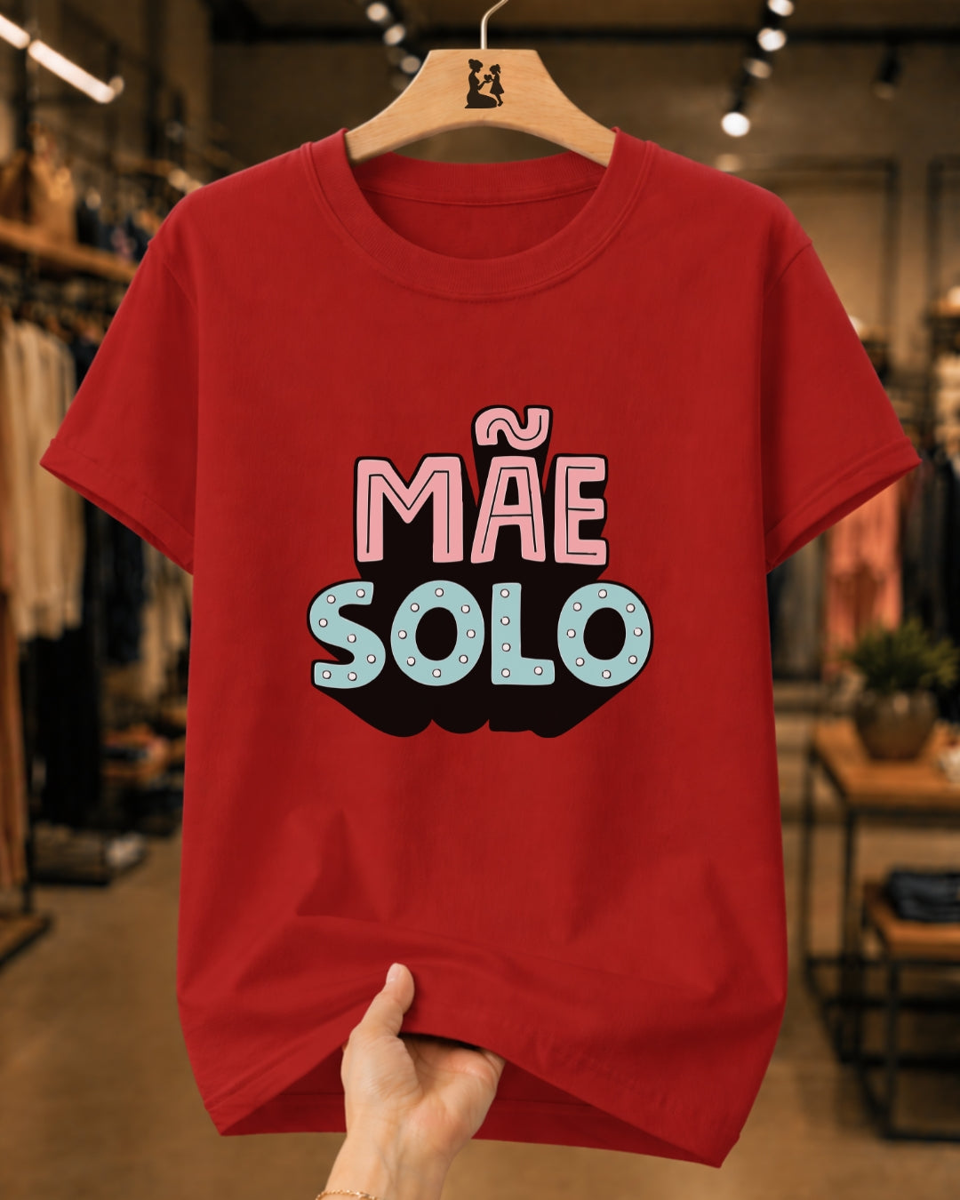 Camiseta Feminina "Mãe Solo" 100% Algodão Dia Das Mães